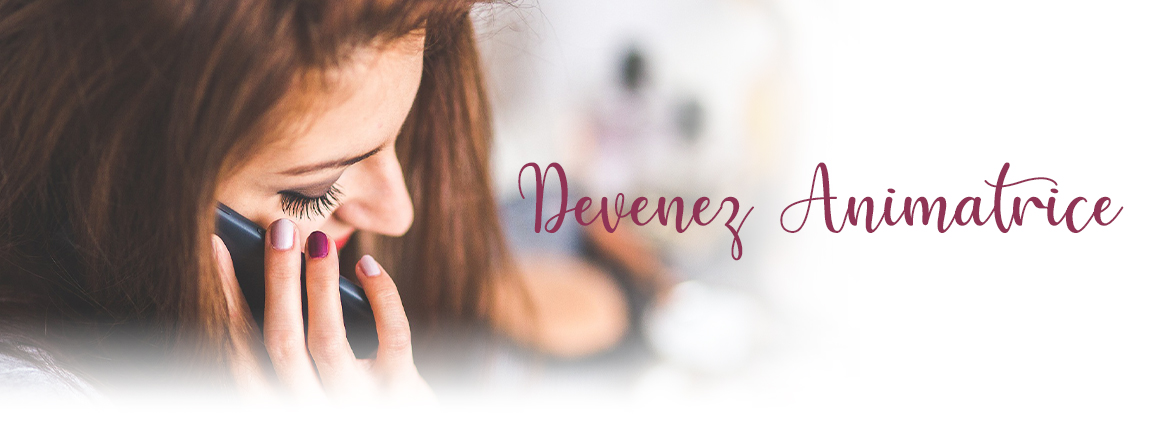 Devenez Animatrice