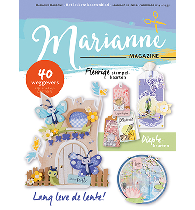 Marianne 61 - Marianne Design - Marianne Magazine 61 - Voorjaar 2024 - Marianne Doe