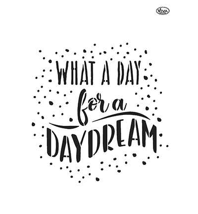 900290100 - ViVa Decor - What a day for a daydream - Textes