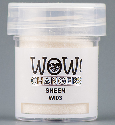 WI03 - Wow! - Changers - Sheen - Wow!  Changers