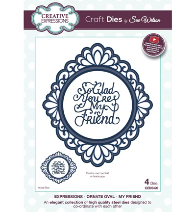 CED5420 - Creative Expressions - Ornate Oval - My Friend - The Expressions Collection