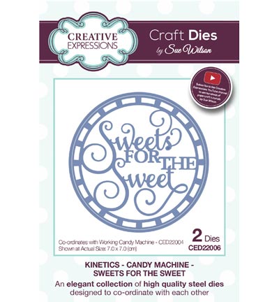 CED22006 - Creative Expressions - Candy Machine - Sweets for the Sweet - Textes