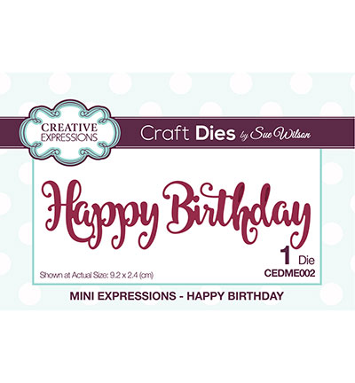 CEDME002 - Creative Expressions - Happy Birthday - The Mini Expressions Collection