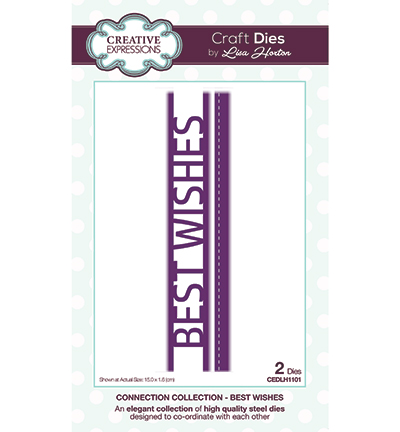 CEDLH1101 - Creative Expressions - Connection Collection Best Wishes - CEDLH1101 - Creative Expressions - Connection Collection Best Wishes -