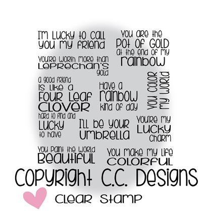 CSEN011 - C.C.Designs - Lucky Rainbow Sentiments - Textes