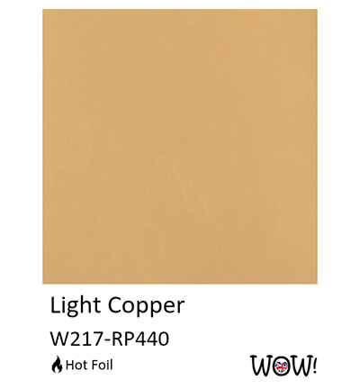 W217-RP440 - Wow! - Hot Foil, Light Copper - Wow! Hot Foil - Detail 1