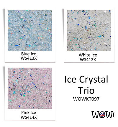 WOWKT097 - Wow! - Ice Crystal - *Marion Emberson* - Trios - Detail 8 WOWKT097 - Wow! - Ice Crystal - *Marion Emberson* - Trios - Detail 8